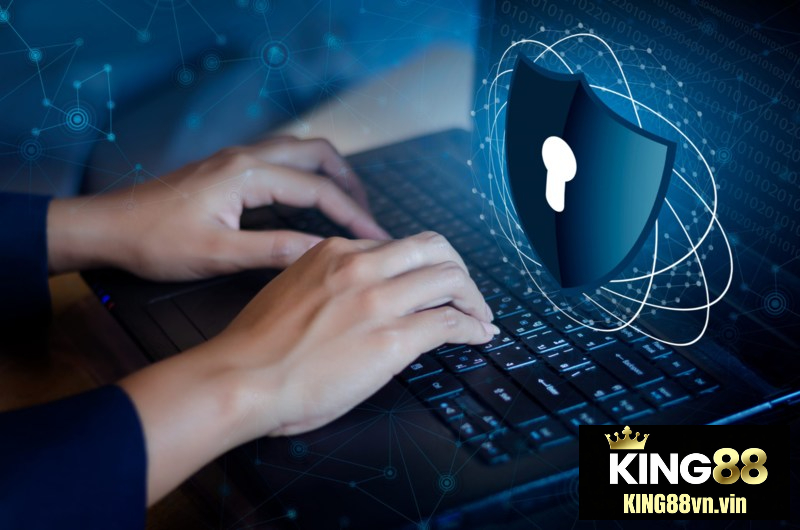 Chính sách bảo mật King88 - Cam Kết Bảo Vệ Quyền Lợi Cho Cược Thủ
